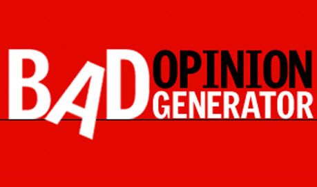 bad_opinion_generator